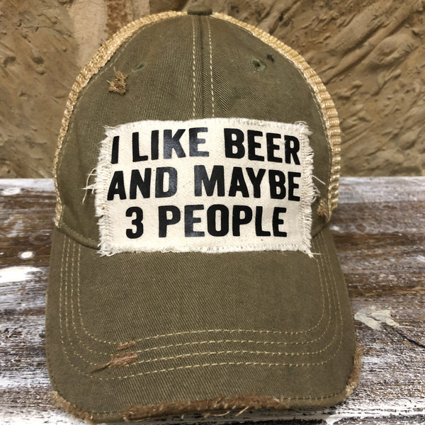 I like Beer and Maybe 3 People Hat